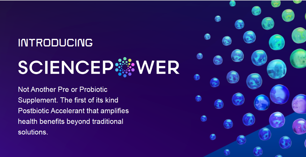 A digital graphic introducing Science Power, a postbiotic supplement, with a dark blue background and numerous bubbles on the right side, some with faces.